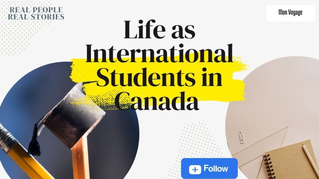 Life as an International Student in Canada: Challenges & Hopes 2 International Student
